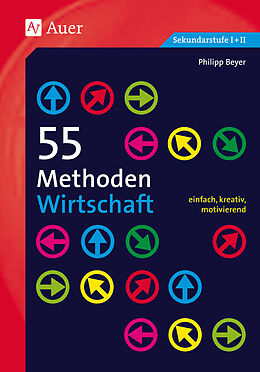 Geheftet 55 Methoden Wirtschaft von Philipp Beyer