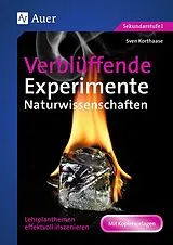 Geheftet Verblüffende Experimente Naturwissenschaften von Sven Korthaase