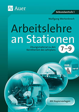 Geheftet Arbeitslehre an Stationen 7-9 von Wolfgang Wertenbroch