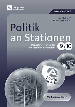 Geheftet Politik an Stationen 9-10 von Lars Gellner, Walter Schellhas