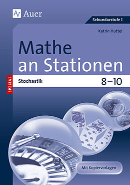 Geheftet Mathe an Stationen Spezial Stochastik 8-10 von Katrin Huttel