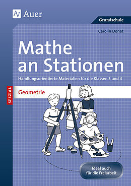 Geheftet Mathe an Stationen Spezial: Geometrie 3/4 von Carolin Donat