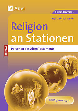 Geheftet Religion an Stationen SPEZIAL Personen des AT von Heinz-Lothar Worm