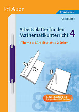 Kartonierter Einband (Kt) Arbeitsblätter für den Mathematikunterricht 4 von Stäbe, Gerrit