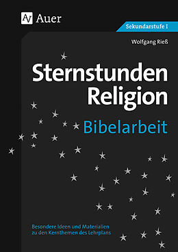 Geheftet Sternstunden Religion Bibelarbeit von Wolfgang Rieß