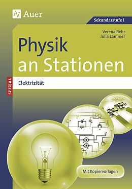 Agrafé Physik an Stationen Spezial Elektrizität de Verena Behr, Julia Lämmer