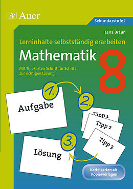Geheftet Lerninhalte selbstständig erarbeiten Mathematik 8 von Lena Braun