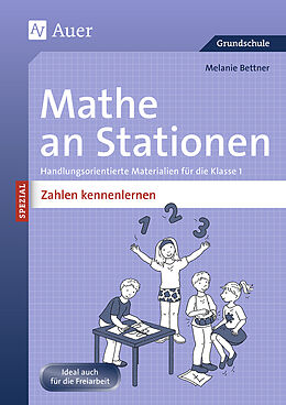 Geheftet Mathe an Stationen SPEZIAL Zahlen kennenlernen von Melanie Bettner
