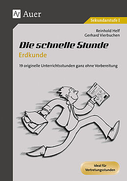 Geheftet Die schnelle Stunde Erdkunde von Reinhold Helf, Gerhard Vierbuchen