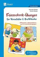Geheftet Feinmotorik-Übungen für Vorschüler & Erstklässler von Kristin Rücker, Hannah Gliewe