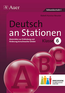 Geheftet Deutsch an Stationen 6 Inklusion von Babett Kurzius-Beuster
