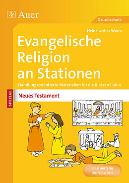 Geheftet Ev. Religion an Stationen Spezial Neues Testament von Heinz-Lothar Worm