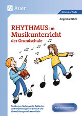 Geheftet Rhythmus im Musikunterricht der Grundschule von Angelika Rehm