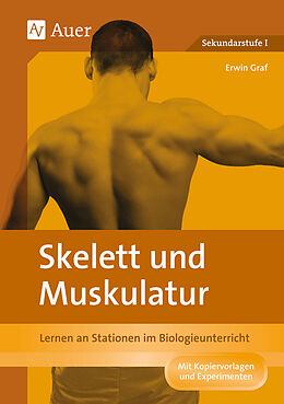 Geheftet Skelett und Muskulatur von Erwin Graf