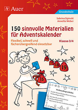 Geheftet 150 sinnvolle Materialien für Adventskalender 3/4 von Sabrina Sipinski, Annette Weber
