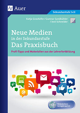 Set mit div. Artikeln (Set) Neue Medien in der Sekundarstufe Das Praxisbuch von Katja Grashöfer, Gunnar Sandkühler, Jost Schneider