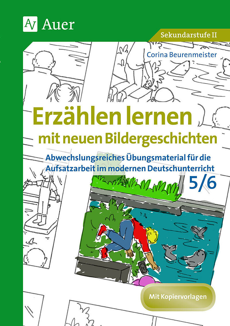 Erzahlen Lernen Mit Neuen Bildergeschichten 5 6 Corina Beurenmeister Buch Kaufen Ex Libris