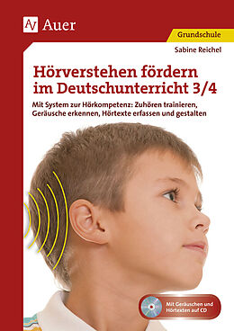 Kartonierter Einband (Kt) Hörverstehen fördern im Deutschunterricht 3/4 von Sabine Reichel