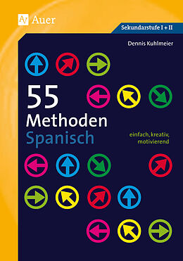 Geheftet 55 Methoden Spanisch von Dennis Kuhlmeier