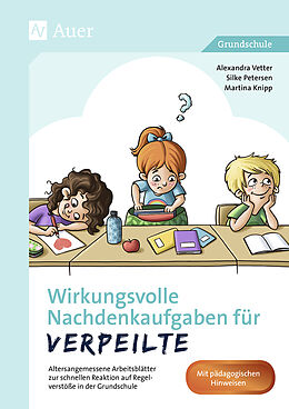 Agrafé Wirkungsvolle Nachdenkaufgaben für Verpeilte de Alexandra Vetter, Silke Petersen, Martina Knipp