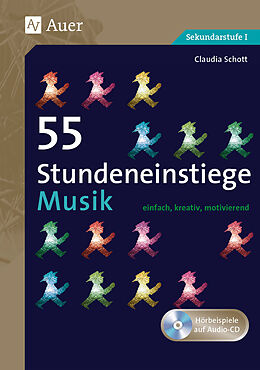 Kartonierter Einband (Kt) 55 Stundeneinstiege Musik von Claudia Schott