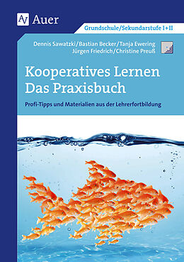 Geheftet Kooperatives Lernen - Das Praxisbuch von D. Sawatzki, B. Becker, T. Ewering