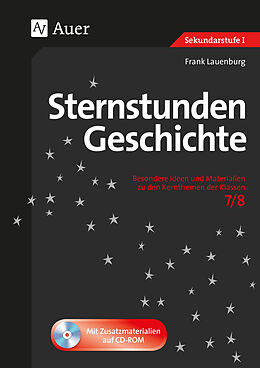 Kartonierter Einband (Kt) Sternstunden Geschichte 7-8 von Frank Lauenburg