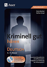 Set mit div. Artikeln (Set) Kriminell gut hören Deutsch 5-7 von Felix Reichel, Stefan Gnad