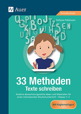 Geheftet 33 Methoden Texte schreiben von Stefanie Pohlmann