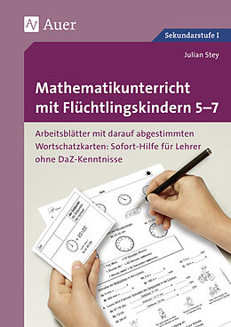 Geheftet Mathematikunterricht mit Flüchtlingskindern 5-7 von Julian Stey