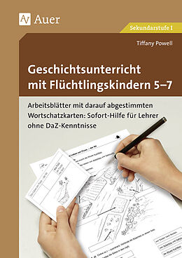 Geheftet Geschichtsunterricht mit Flüchtlingskindern 5-7 von Sabine Nowack, Tiffany Powell