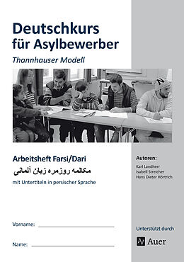Geheftet Arbeitsheft Farsi-Dari - Deutschkurs Asylbewerber von K. Landherr, I. Streicher, H. D. Hörtrich