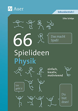Kartonierter Einband 66 Spielideen Physik von Silke Schöps