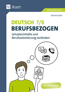 Geheftet Deutsch 7-8 berufsbezogen von Verena Euler