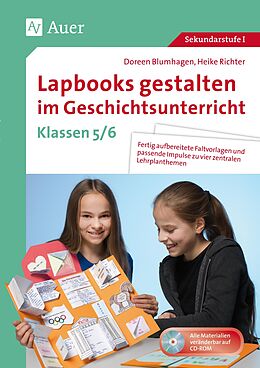 Geheftet (Geh) Lapbooks gestalten im Geschichtsunterricht 5-6 von Doreen Blumhagen, Heike Richter