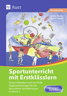 Geheftet Sportunterricht mit Erstklässlern von Hannah Gliewe, Kristin Rücker