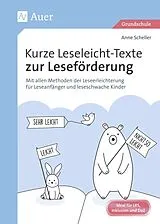 Geheftet Kurze Leseleicht-Texte zur Leseförderung von Anne Scheller