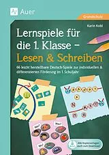 Set mit div. Artikeln (Set) Lernspiele für die 1. Klasse - Lesen & Schreiben von Karin Kobl