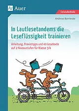 Geheftet In Lautlesetandems die Leseflüssigkeit trainieren von Andreas Barnieske