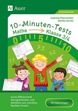 Geheftet 10-Minuten-Tests Mathematik - Klasse 3/4 von Dörthe Herrler, Gabriele Pfannmüller