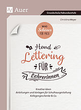 Geheftet Was Schönes für mich_Handlettering für Lehrerinnen von Christina Meyer