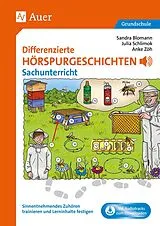 Geheftet Differenzierte Hörspurgeschichten Sachunterricht von Sandra Blomann, Julia Schlimok, Anke Zöh