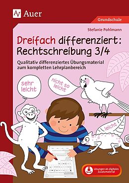 Set mit div. Artikeln (Set) Dreifach differenziert Rechtschreibung 3/4 von Stefanie Pohlmann