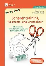 Geheftet Scherentraining für Rechts- und Linkshänder von Maren Hennig, Kristina Machleidt