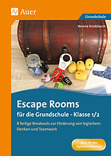 Geheftet Escape Rooms für die Grundschule - Klasse 1/2 von Verena Knoblauch