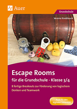 Geheftet Escape Rooms für die Grundschule - Klasse 3/4 von Verena Knoblauch