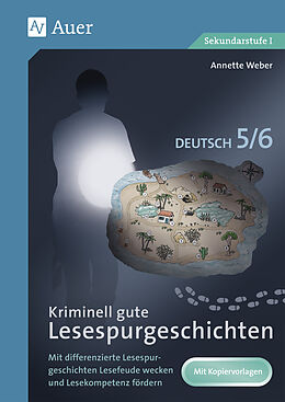 Geheftet Kriminell gute Lesespurgeschichten Deutsch 5-6 von Annette Weber