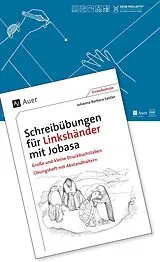 Geheftet Schreibübungen für Linkshänder mit Jobasa von Johanna Barbara Sattler