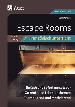 Geheftet Escape Rooms für den Französischunterricht Lj. 1-6 von Ines Paraire