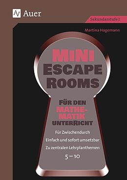 Geheftet Mini-Escape Rooms für den Mathematikunterricht von Martina Hagemann